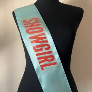 Custom Showgirl themed sash