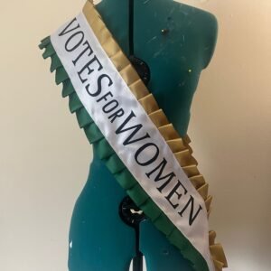 Suffragette Sash - Votes for Women - Green and Gold Ribbon